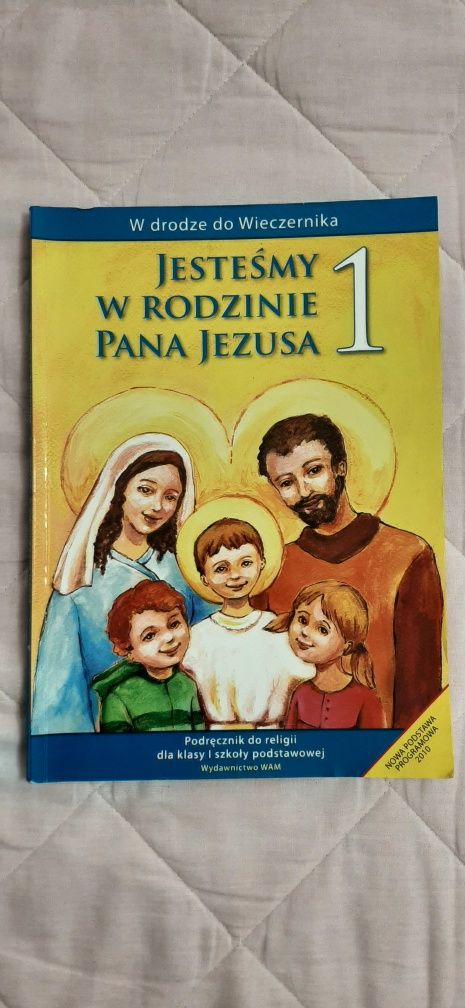 Religia Jesteśmy w rodzinie Pana Jezusa 1 szkoła  podstawowa