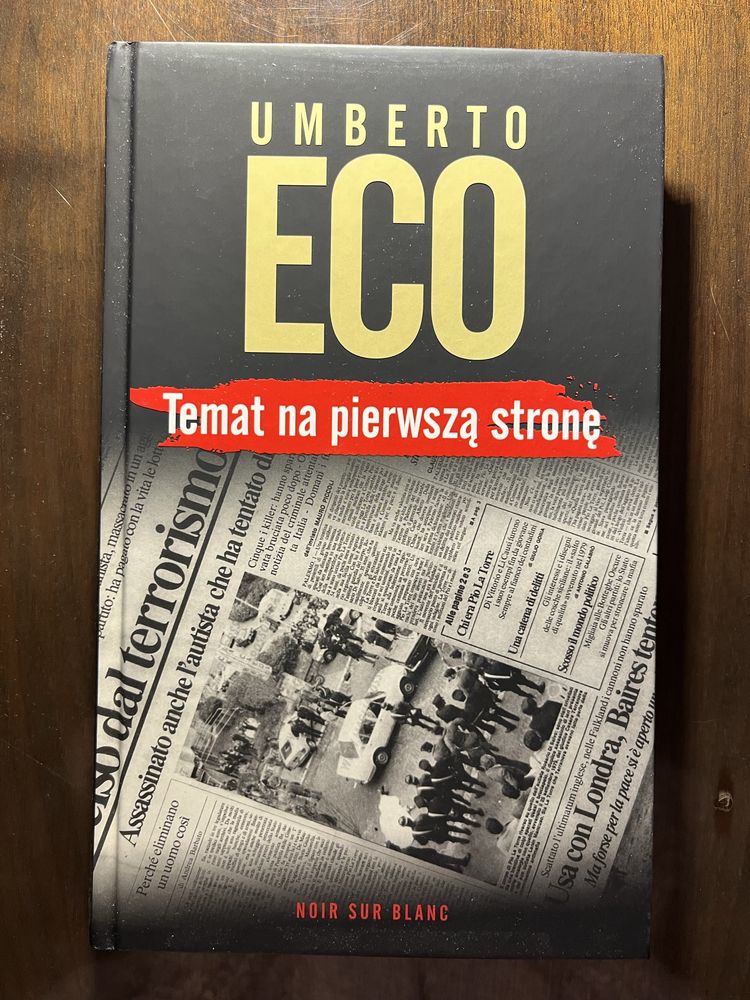 Umberto Eco - Temat na pierwszą stronę