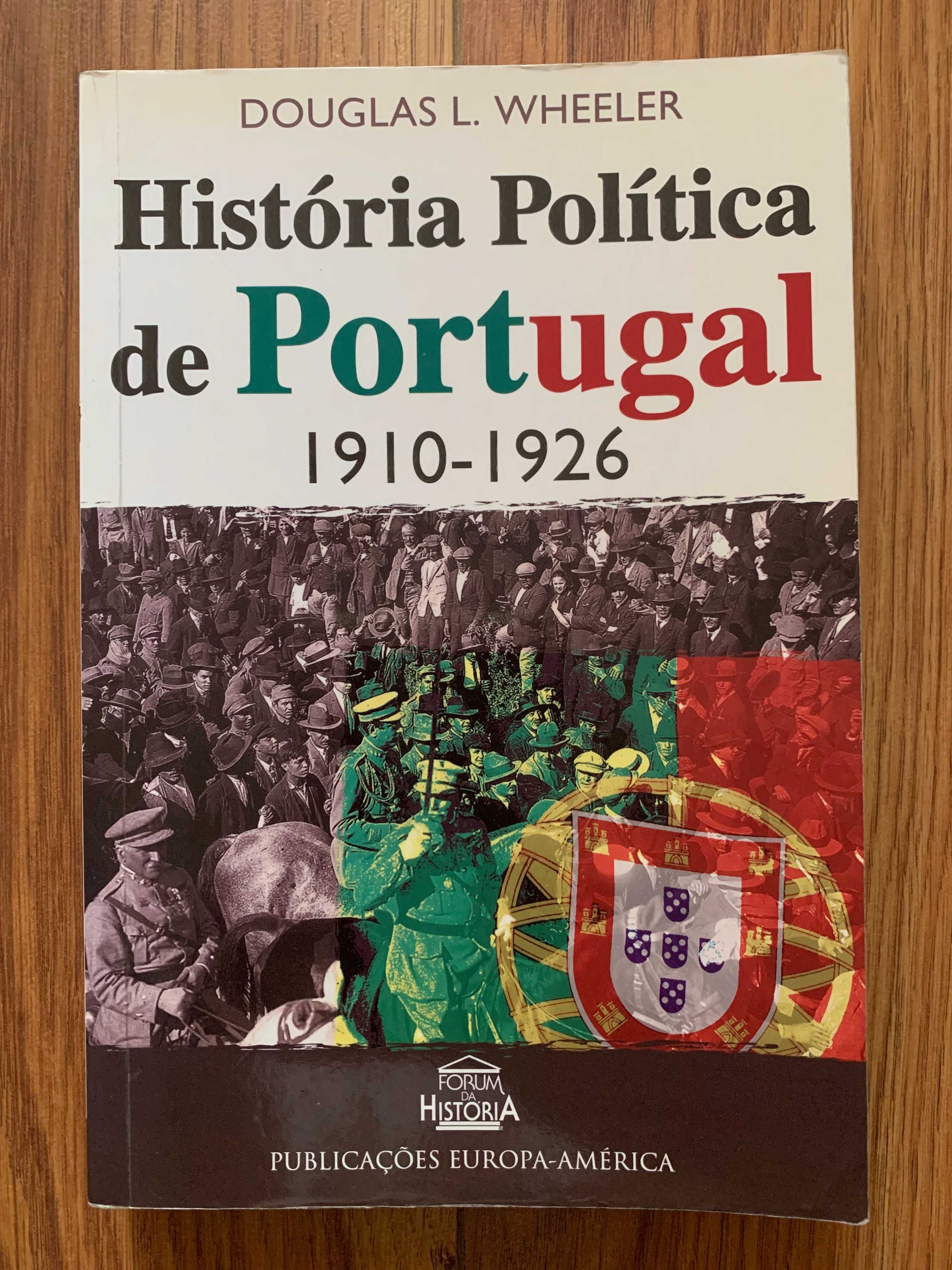 História Política de Portugal 1910/1926 - Edição Comemorativa