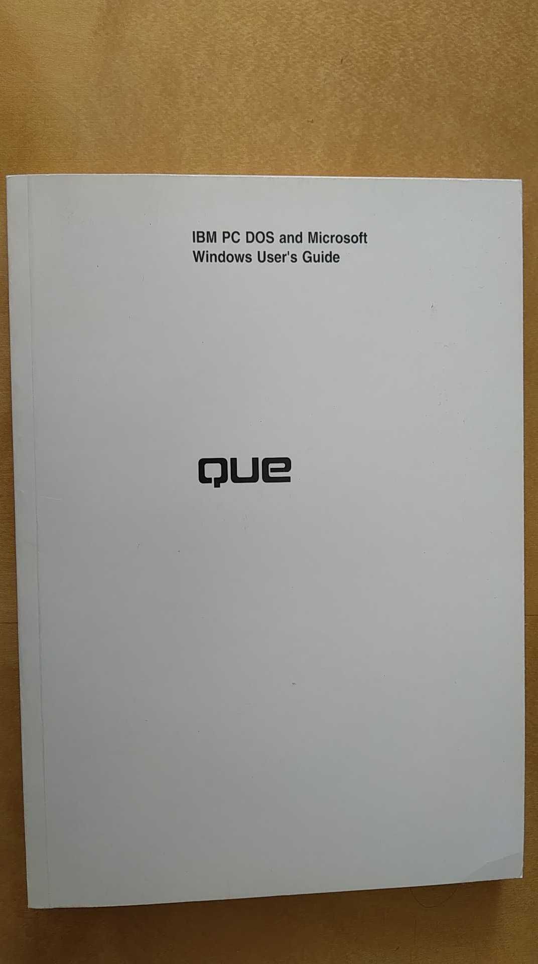 IBM PC DOS and Microsoft Windows User's Guide