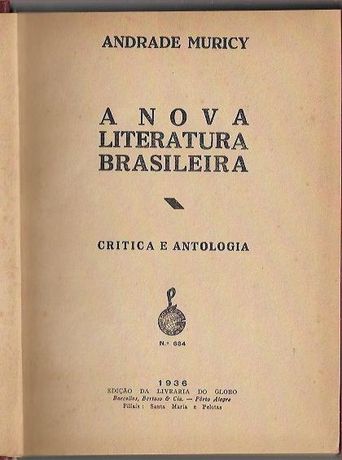 A nova literatura brasileira – Crítica e antologia_Andrade Muricy_Livr