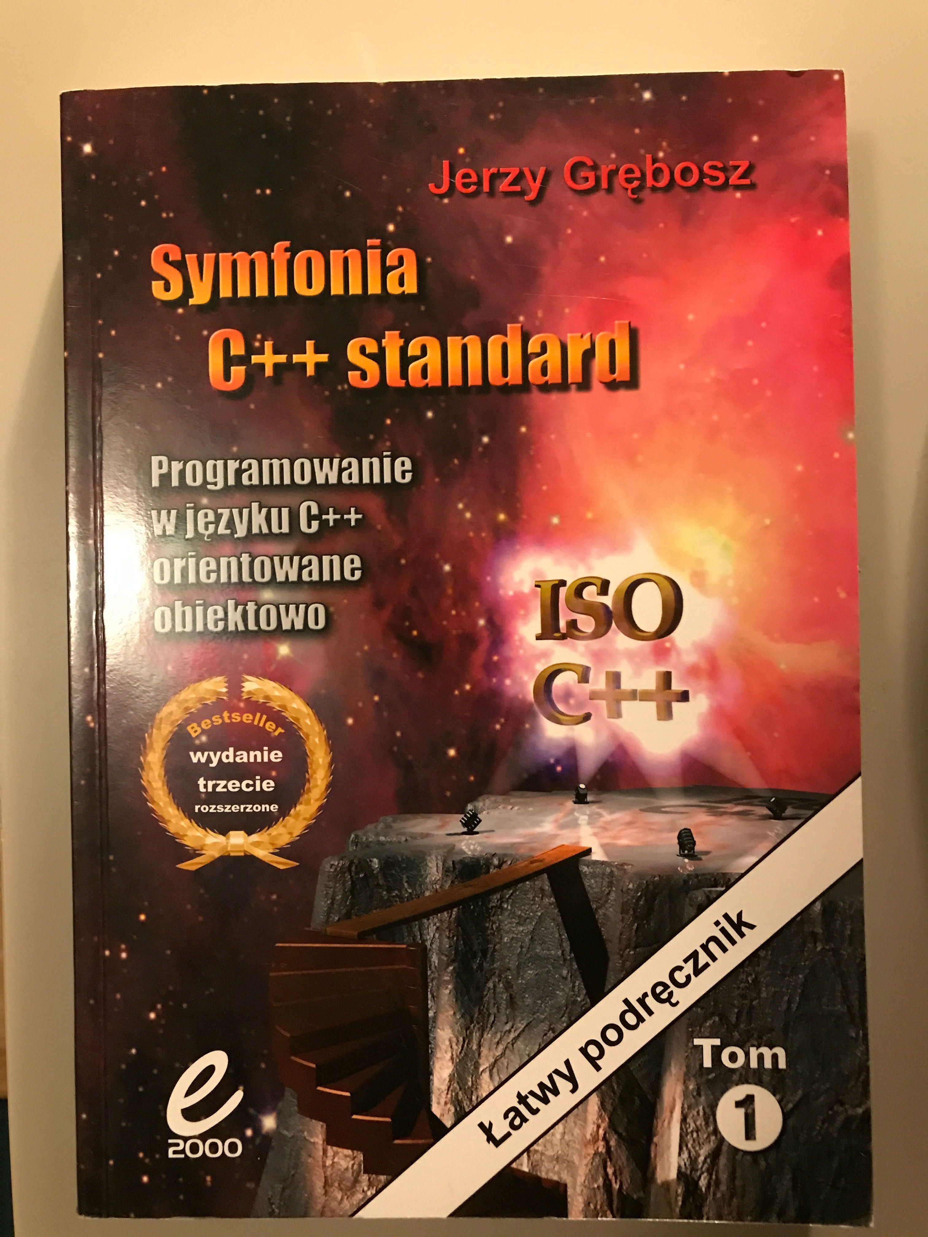 Symfonia c++ standard Jerzy Grębosz tom 1