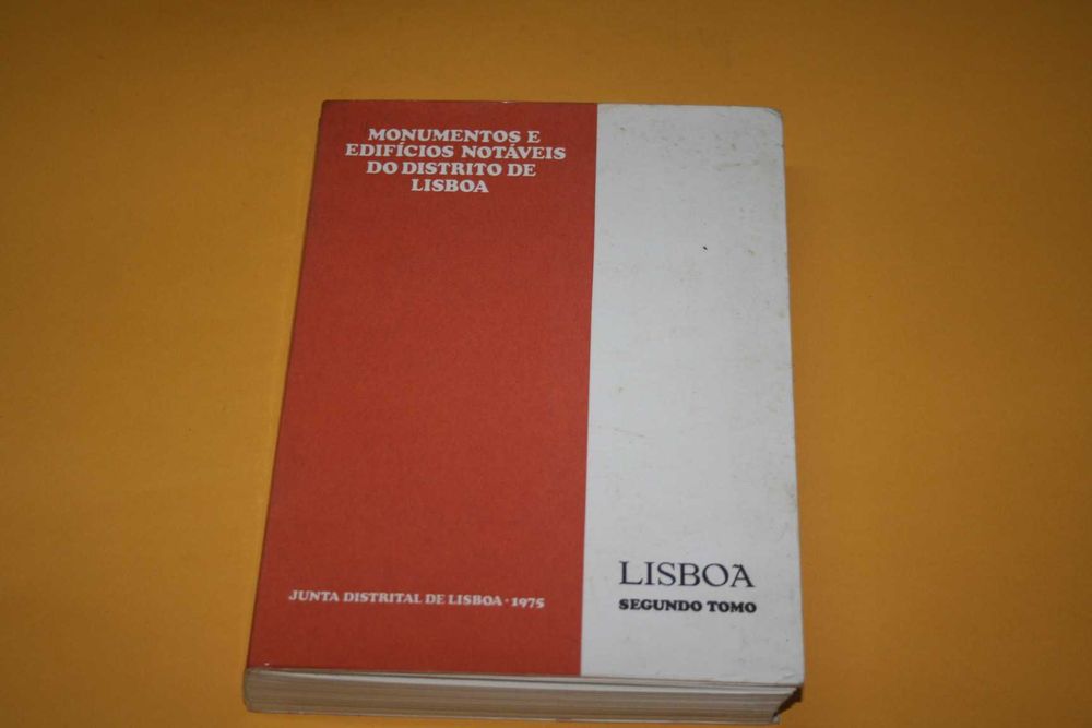 [] Monumentos e Edifícios Notáveis do Distrito de Lisboa (2º Tomo)
