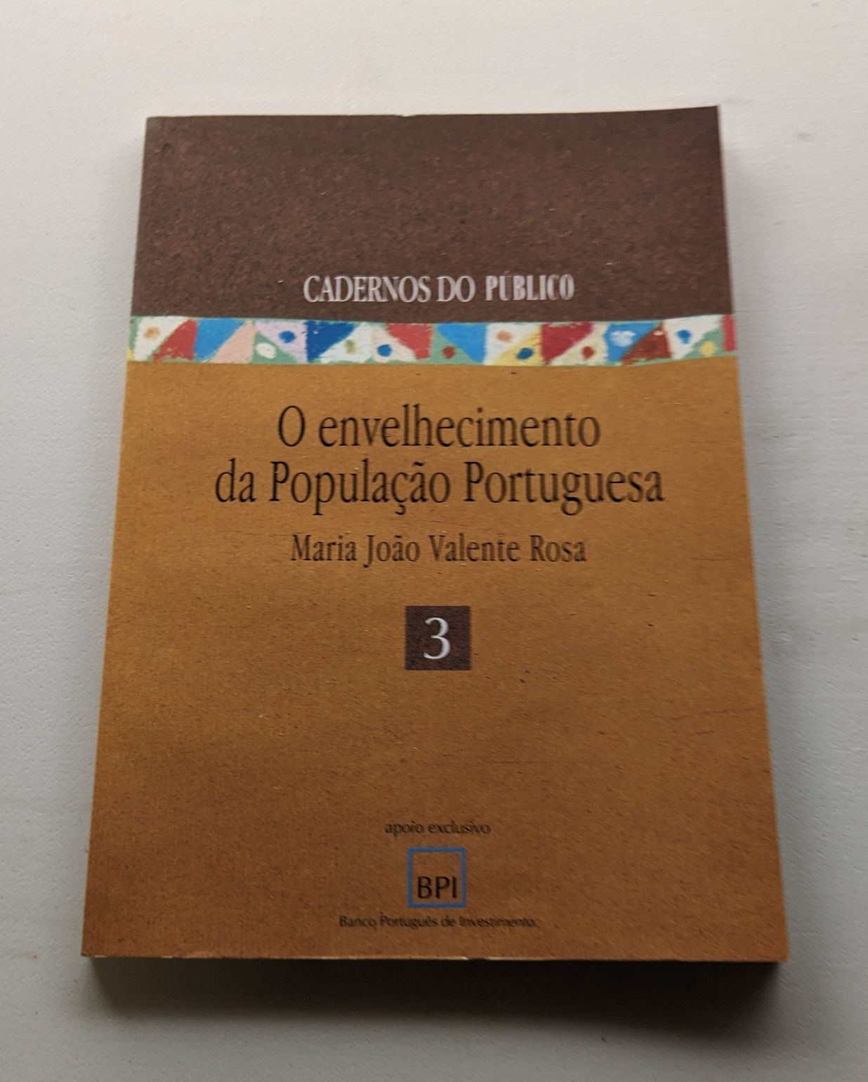 Estado. Segurança social. Demografia. Saúde. Políticas Económicas