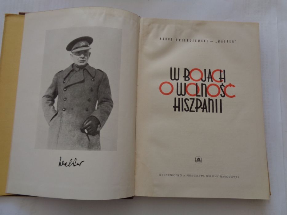 Karol Świerczewski Walter; W bojach o wolność Hiszpanii