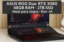 ASUS ROG Duo RTX 3080 – Gaming, IA e Produtividade TOP