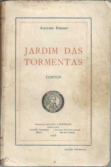 Jardim das Tormentas – Edição corrigida-Aquilino Ribeiro