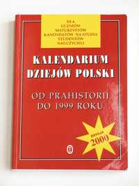 Kalendarium dziejów Polski. Od prahistoii do 1999 roku