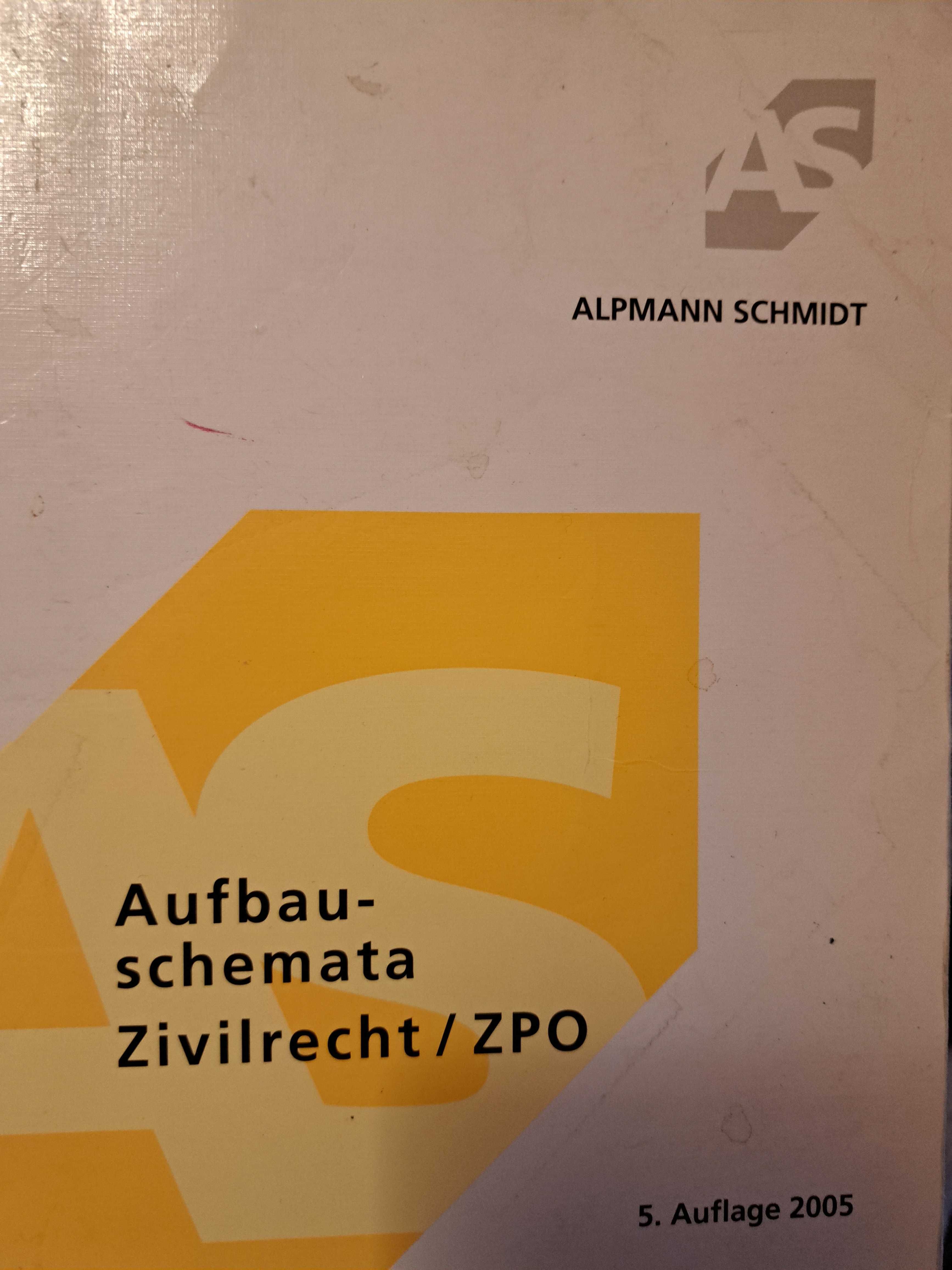 Aufbauschemata Zivilrecht / ZPO