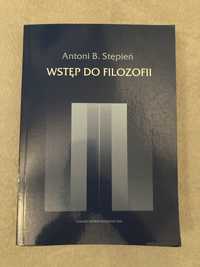 Wstęp do Filozofii - Antoni B. Stępień