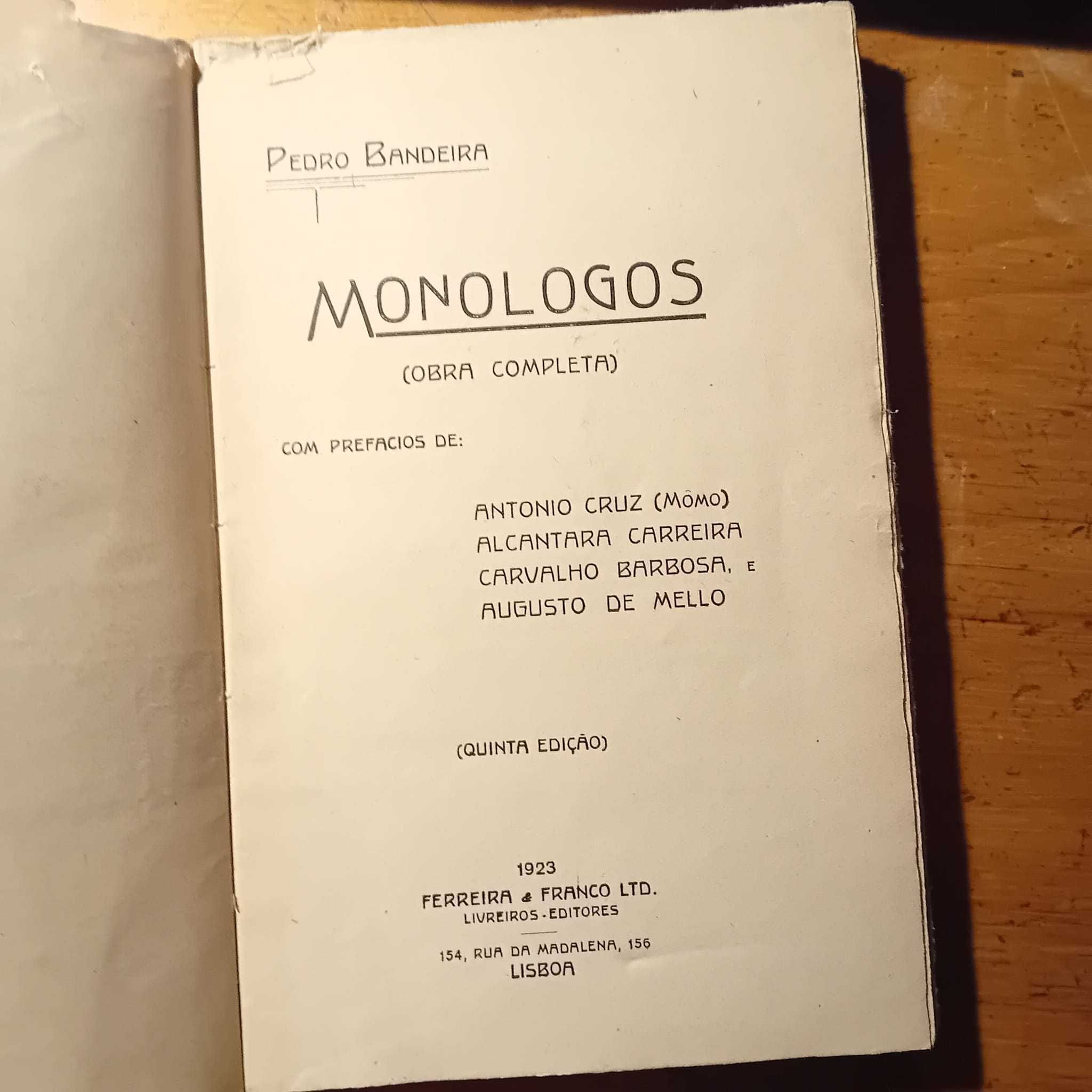 Pedro Bandeira, Monólogos