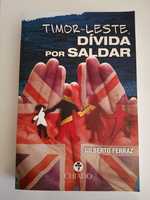 Timor-Leste Dívida Por Saldar -Gilberto Ferraz COM PORTES