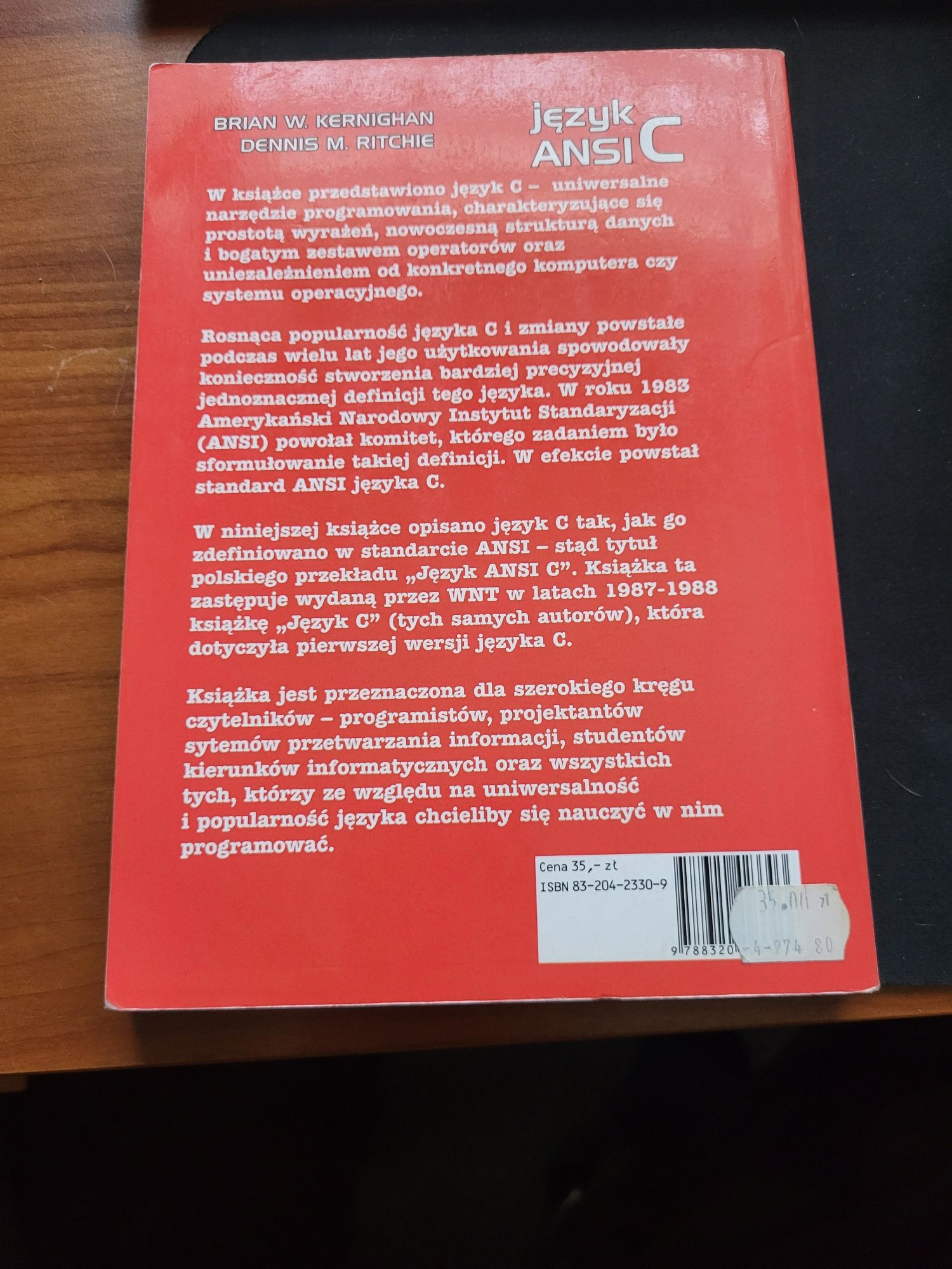 Język ANSI C, Brian W. Kernighan, Dennis M. Ritchie, Wydanie Trzecie