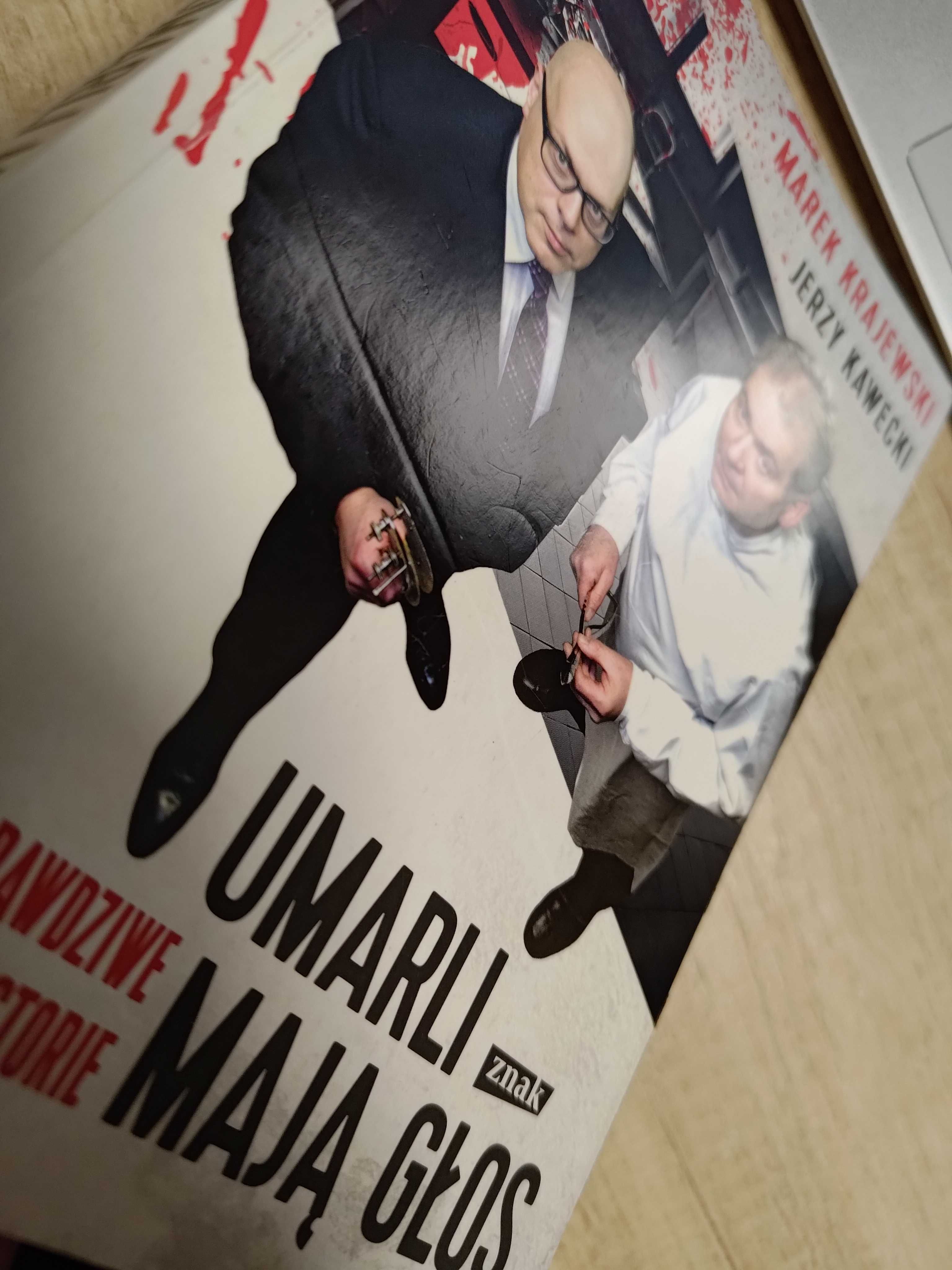 Umarli mają głos. Prawdziwe historie. Marek Krajewski, Jerzy Kawecki