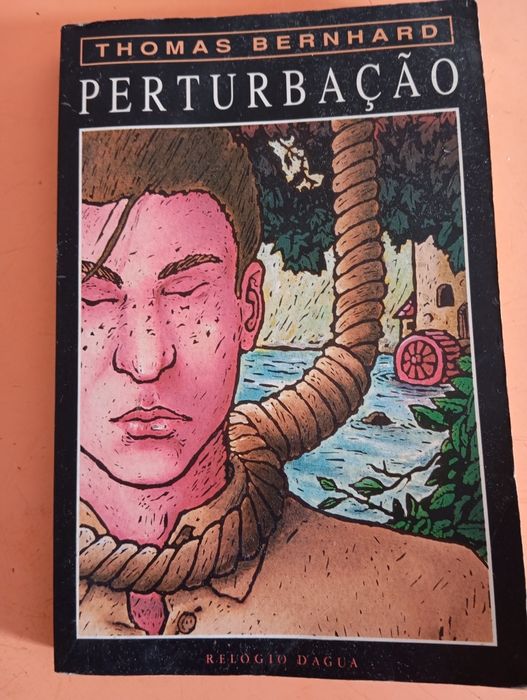 Livro Perturbação de Thomas Bernhard