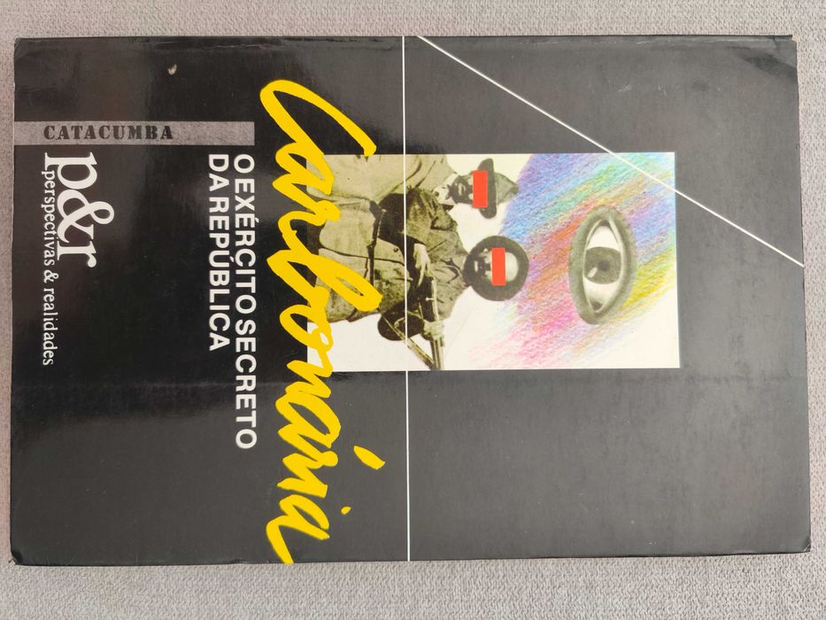 Carbonária – O Exército Secreto da República
