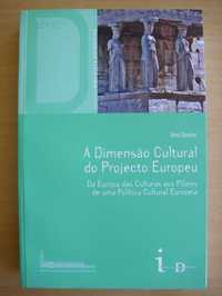 A Dimensão Cultural do Projecto Europeu de Vera Dantas
