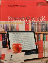 "Przeszłość to dziś" podręcznik do języka polskiego, liceum