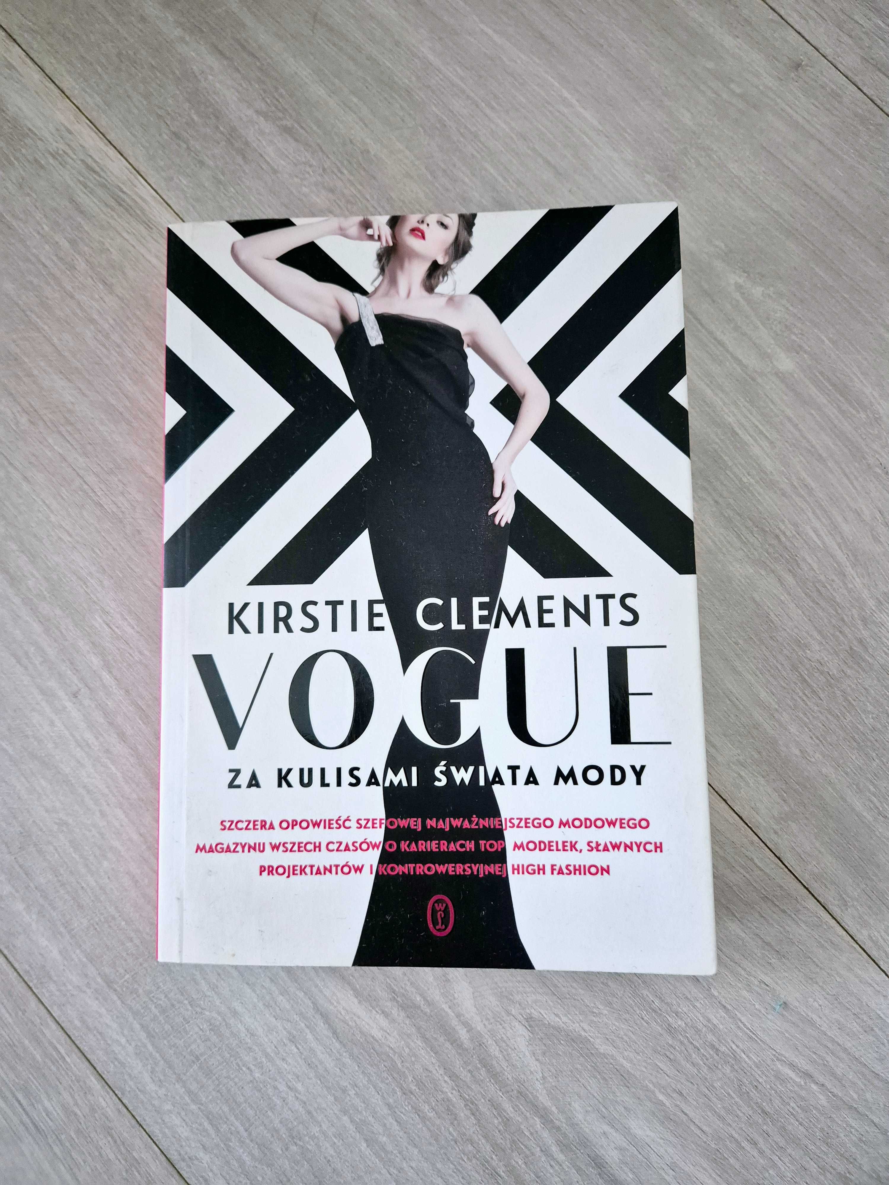 Vogue za kulisami świata mody. Kirstie Clements