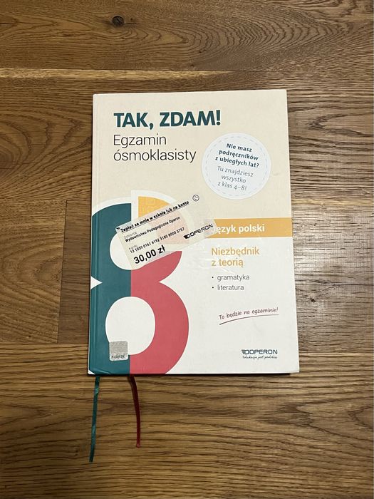 Tak, zdam! Egzamin ósmoklasisty. Język polski. Niezbędnik z teorią