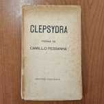 Camilo Pessanha. CLEPSYDRA. Primeira Edição. Rara