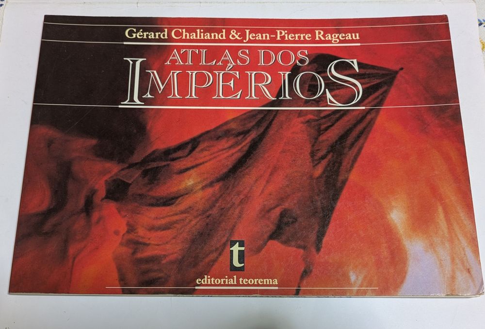 Atlas dos Impérios, de Babilônia á Rússia Soviética