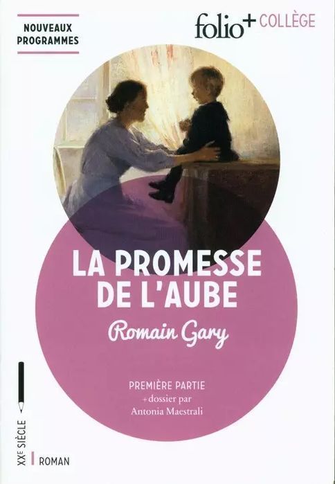 Promesse de l'aube Premiere partie. FOLIO