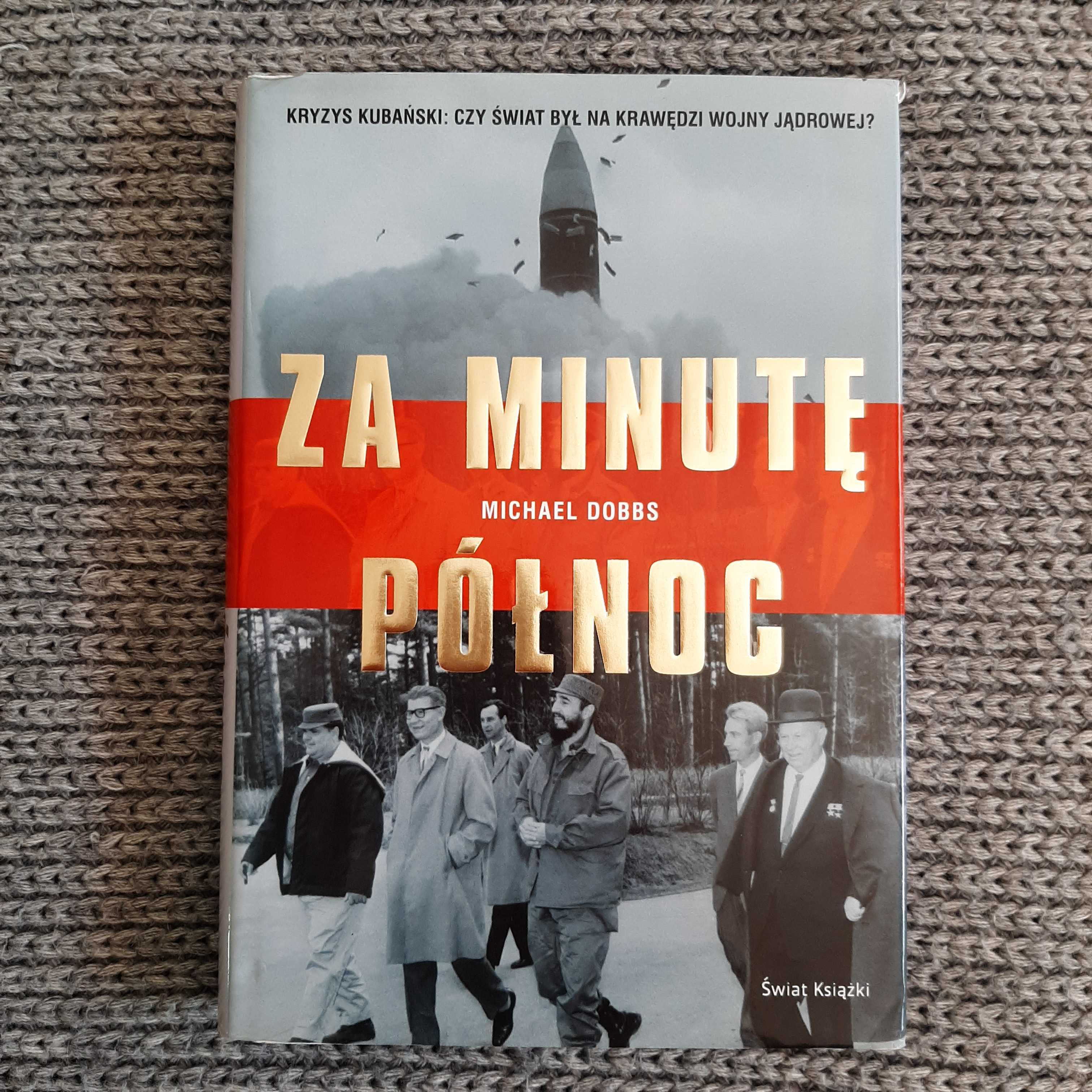 Za Minutę Północ - Michael Dobbs