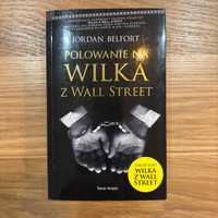 Polowanie na Wilka z Wall Street - Belfort Jordan