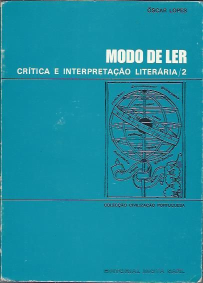 Modo de ler – Crítica e interpretação literária / 2_Óscar Lopes_Inova