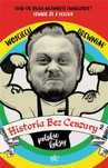 Historia bez Cenzury 2 w.2022 Horyzont Wojciech Drewniak Rok wydania: