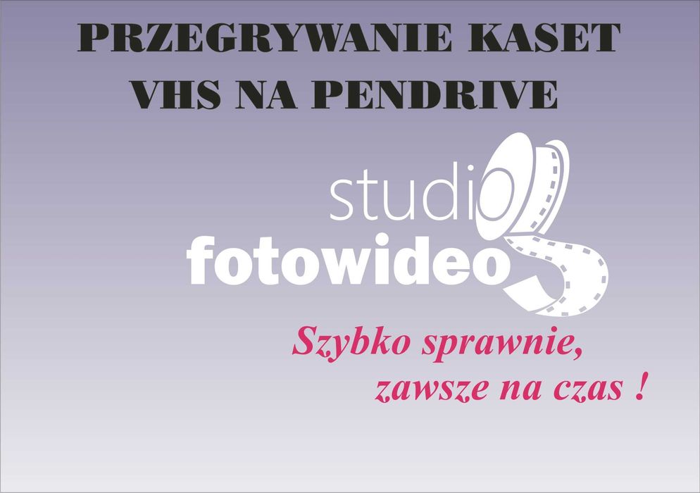 Przegrywanie kaset VHS , Mini dv ,Hi8 na DVD , pendrive , dysk twardy