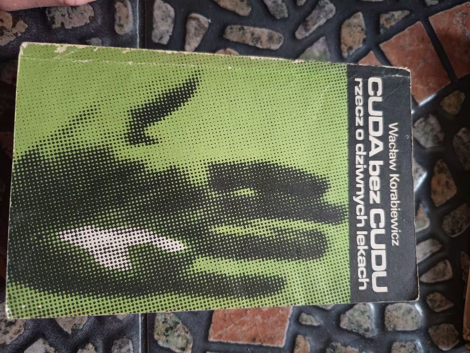 Cuda bez cudu o różnych lekach