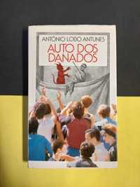 António Lobo Antunes - Auto dos Danados