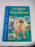 Os animais da selva