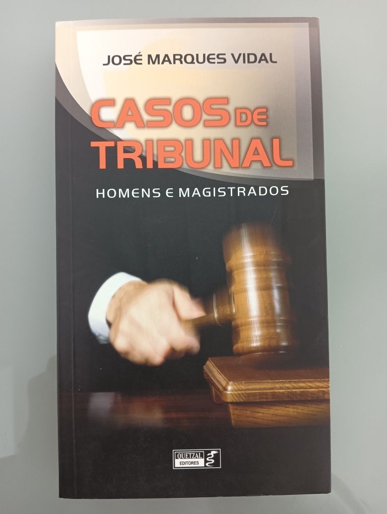 Casos de Tribunal - Homens e Magistrados	José Marques Vidal	Como novo!