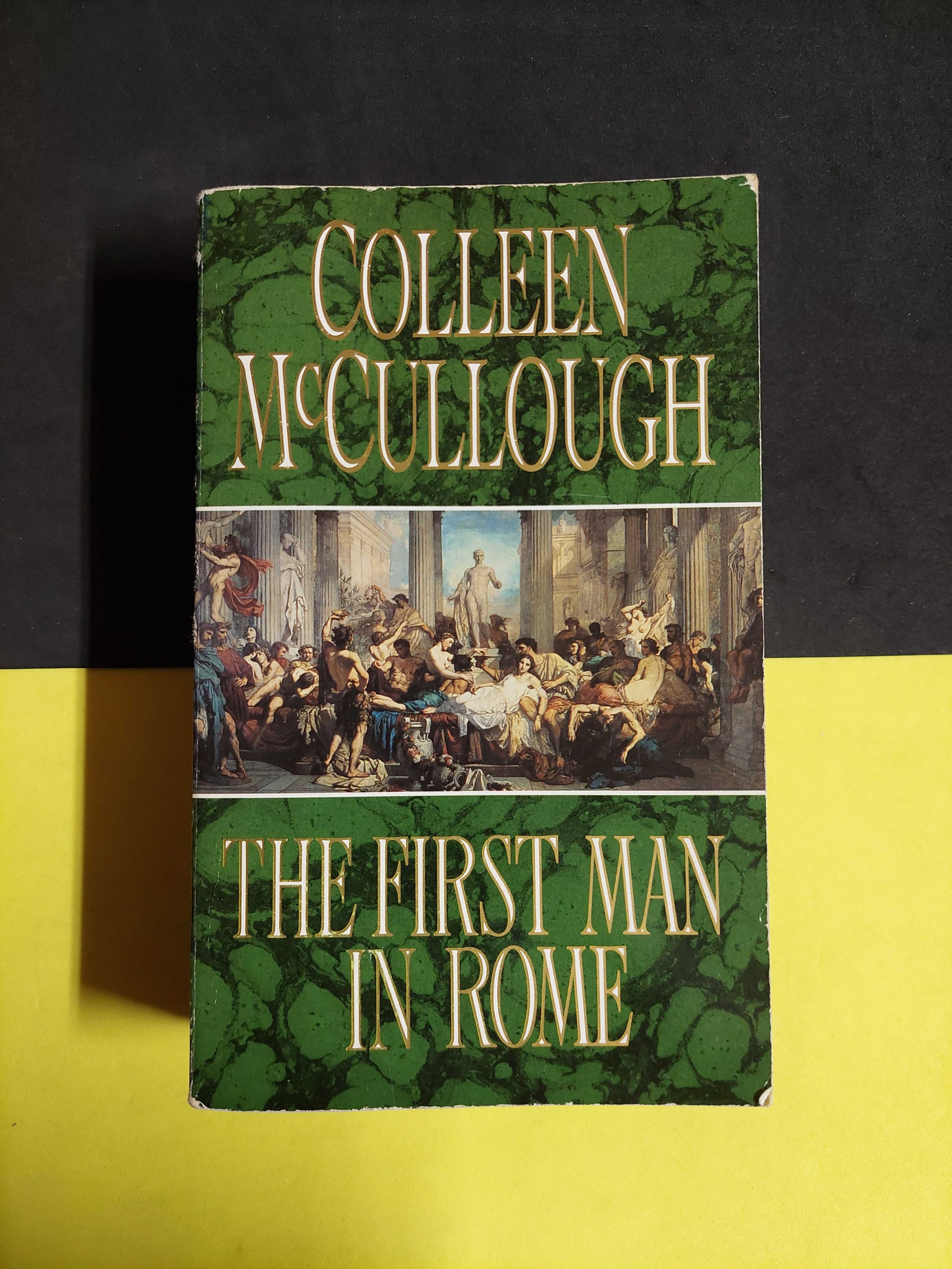 Colleen McCullough - The first man in Rome