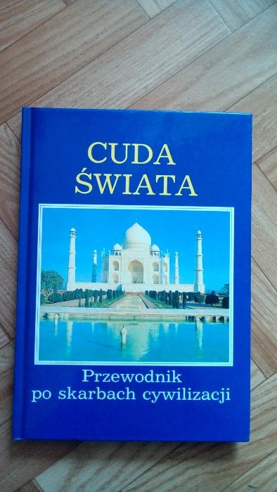 album Cuda Świata przewodnik po skarbach cywilizacji