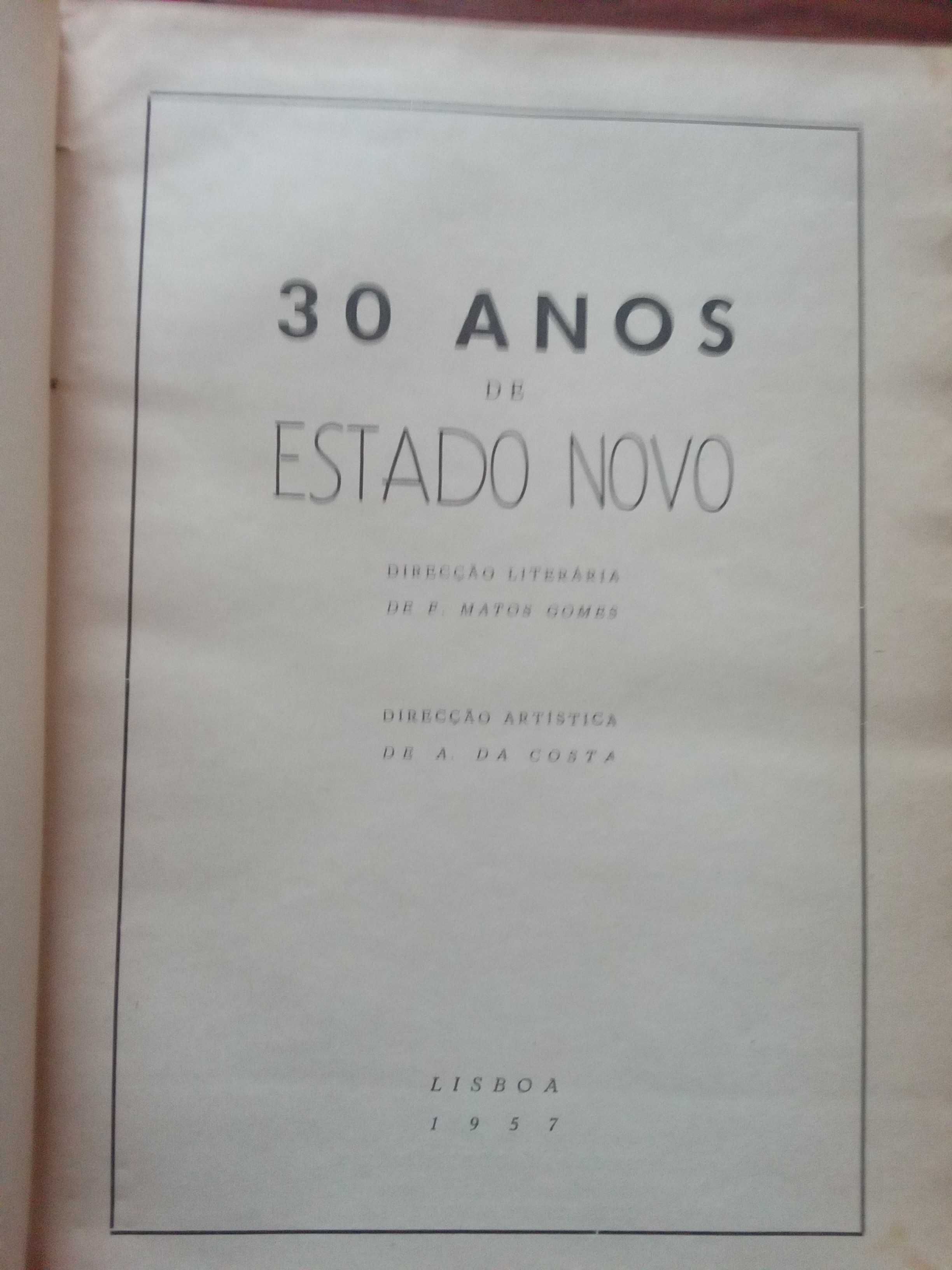30 anos de Estado Novo
