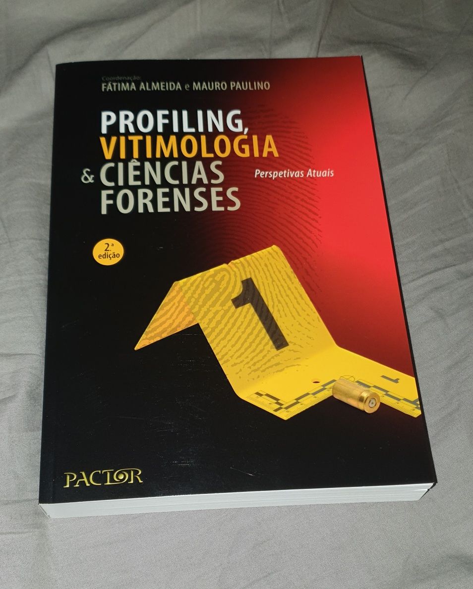 Profiling, vitimologia & ciências forenses 2 edição