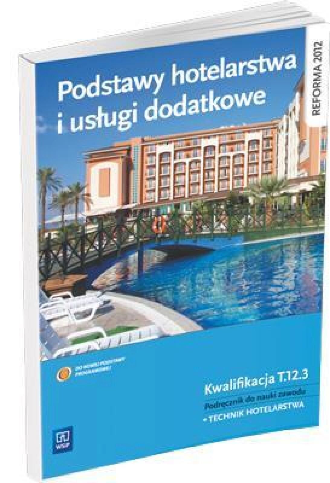 Podstawy hotelarstwa i usługi dodatkowe WSiP WSiP Witold Drogoń, Boż