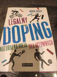 "Legalny doping' naturalna dieta dla aktywnych Dorota Traczyk