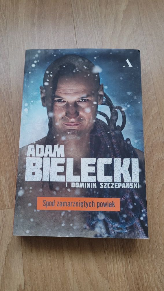 Książka Spod zamarzniętych powiek Adam Bielecki