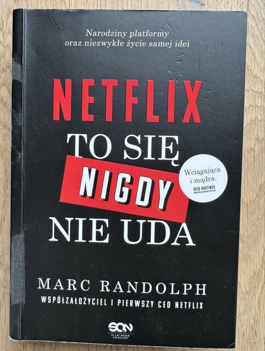 Netflix. To się nigdy nie uda Marc Randolph