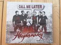 Haydamaky - Call Me Later
