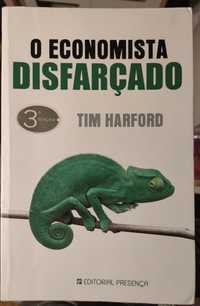 O Economista disfarçado - Tim Harford