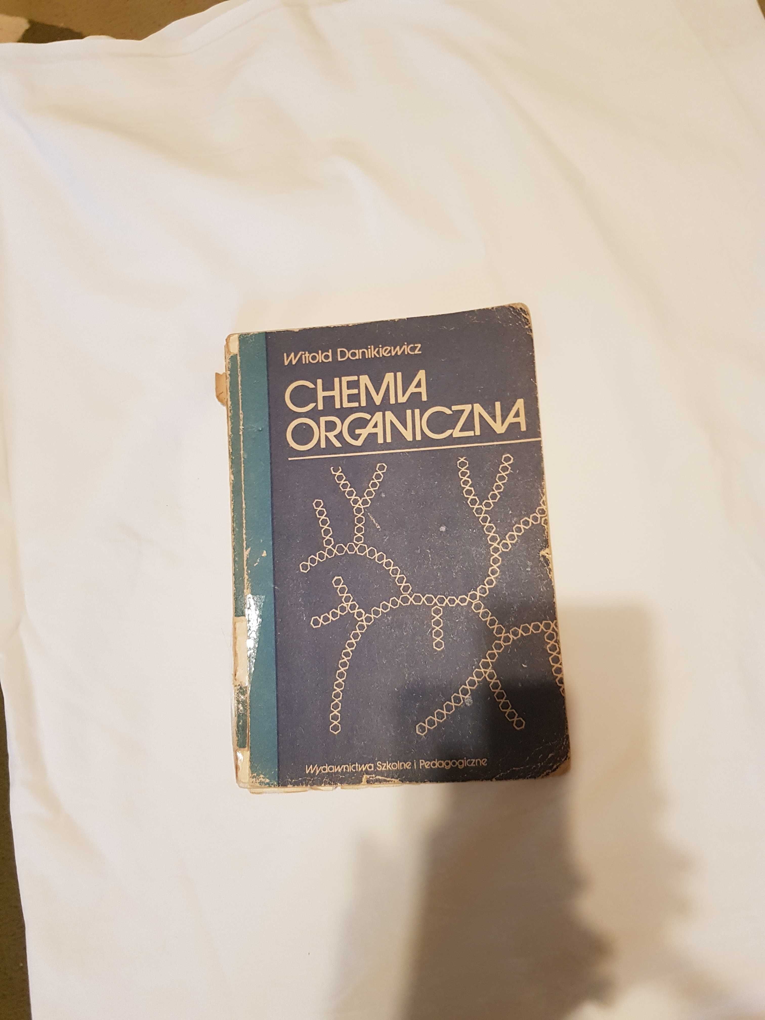 Chemia organiczna-Witold Danikiewicz
