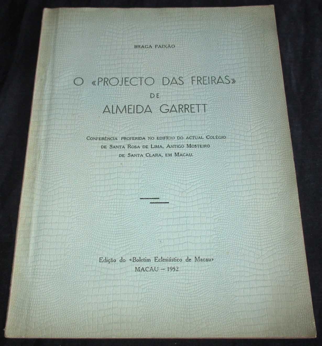 Livro O Projecto das Freiras de Almeida Garrett 1952 Autografado