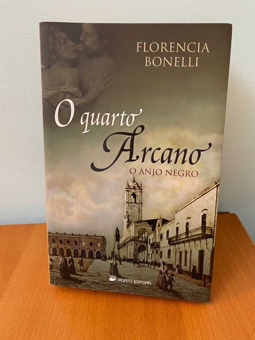 O Quarto Arcano, O Anjo Negro - Florencia Bonelli