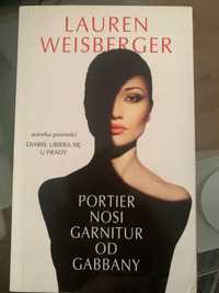 Książka „Portier nosi garnitur od Gabbany” Autor Lauren Weisberger